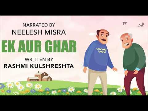 Ek Aur Ghar | Written By Rashmi Kulshrestha | YKIB Season 7 | Neelesh Misra