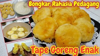 Download lagu BONGKAR RAHASIA PEDAGANG‼️CARA MEMBUAT TAPE GORENG TEPUNG RENYAH‼️RONDO ROYAL. mp3