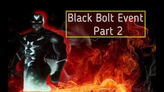How to unlock 6 stars Black Bolt, Event Part - 2