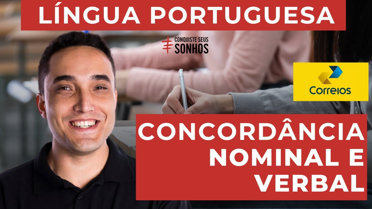 CONCORDÂNCIA NOMINAL E VERBAL - LÍNGUA PORTUGUESA - CARTEIRO 2024 - CORREIOS - IBFC