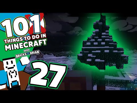 Putting Up the Christmas Tree! -101 Things to do in Minecraft with Bricks 'O' Brian