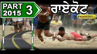 Raikot (Ludhiana)  Kabaddi Tournament 28 Feb 2015 Part 1 by Kabaddi365.com