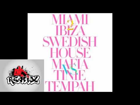 Swedish House Mafia Ft. Tinie Tempah - Miami 2 Ibiza (Vlast Club Remix)
