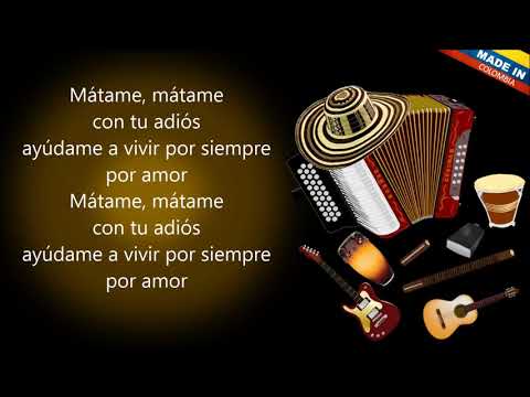 Matame con tu adiós - Luis Mateus (Letra)