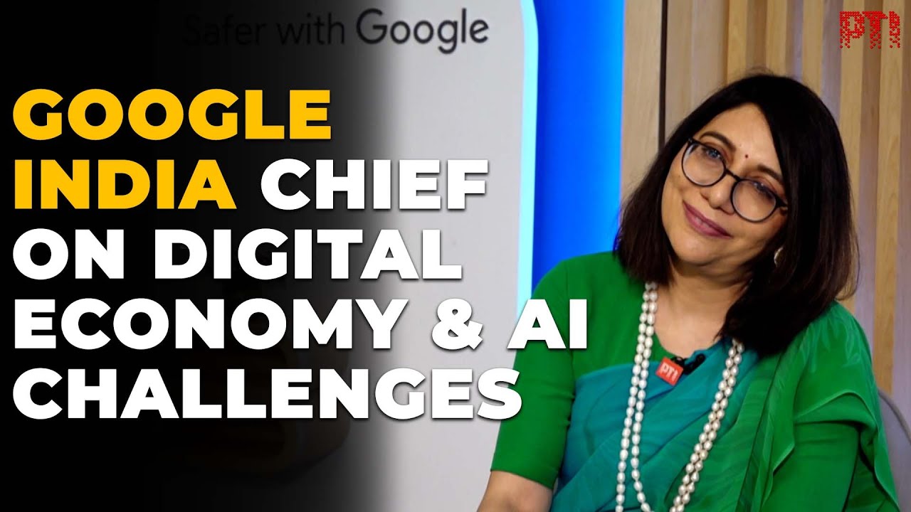 India’s digital economy a powerhouse; trust, security key to growth, says Google India chief