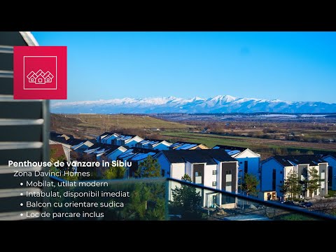 Un Penthouse de Excepție în DaVinci Homes | Concept Deosebit, Mobilat si Utilat