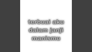 Download lagu terbuai aku dalam janji manismu mp3 Download lagu terbuai aku dalam janji manismu mp3