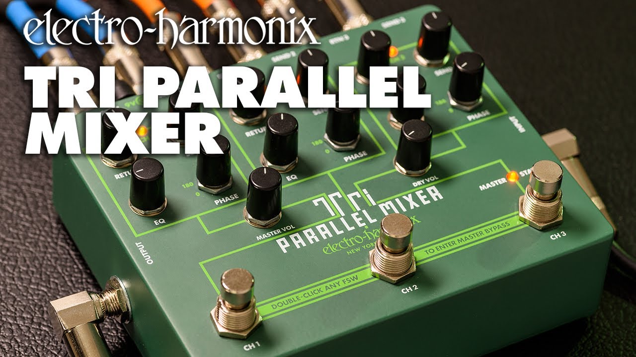 Electro Harmonix Tri Parallel Mixer Effects Loop Mixer/Switcher