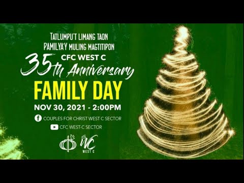 CFC West C 35th Anniversary & Family Day 2021