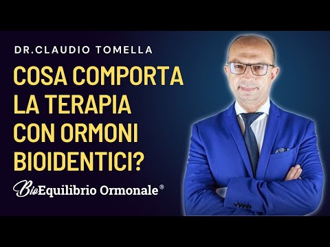 Cosa comporta la terapia con ormoni bioidentici?