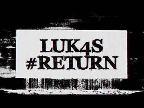 Luk4s - #Return