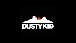 Dusty Kid - III