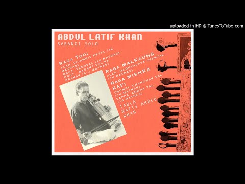 Abdul Latif Khan Raga Todi