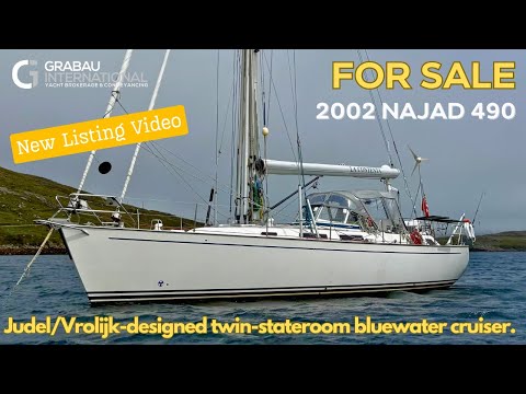 2002 NAJAD 490 'La Contenta' | Sailing Yacht for sale with Grabau International