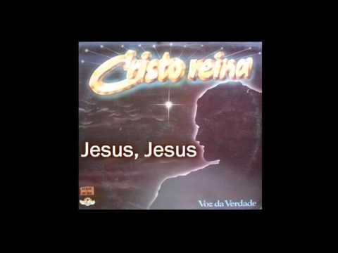 Cristo Reina - Voz da Verdade