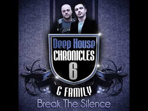 Deep House Chronicles 6: Break The Silence - by G Family