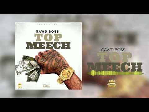 Gawd Boss - Top Meech (Official Audio Visualizer)