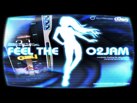 O2Mania: Feel the O2Jam!