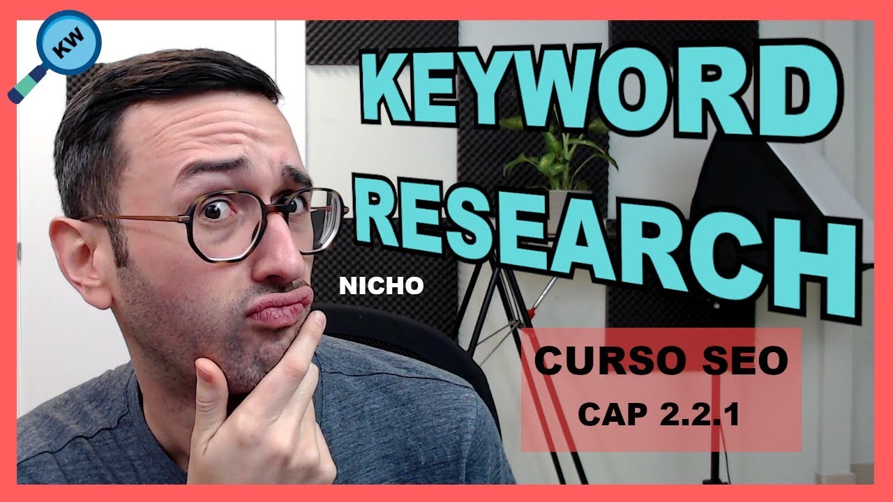 Cómo hacer un KEYWORD RESEARCH - Paso a paso - Buscar nicho y estudio de palabras clave - CURSO SEO