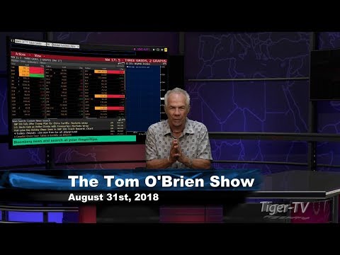 August 31st Tom O'Brien Show on TFNN - 2018