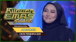Download lagu [TELAN KASET] ANIS SURAYA - CINTA TERSIMPUL RAPI | KILAUAN EMAS SELEBRITI mp3