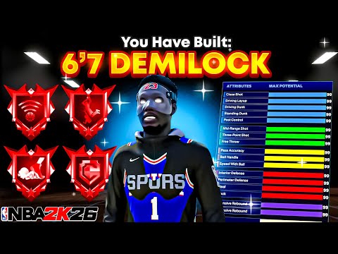 NEW 6'7 "DEMILOCK" BUILD is GAME-BREAKING🔥ISO BEST LOCKDOWN BUILD! BEST BUILD 2K26