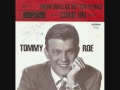 Come on / Tommy Roe and The Roemans.