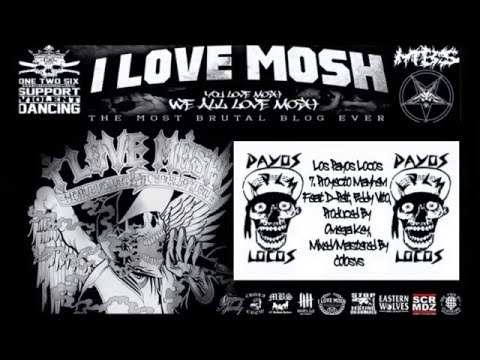 Los Payos Locos - Proyecto Mayhem Feat. Feat D-Pelt, Eddy Vito (ILMHWC 6)