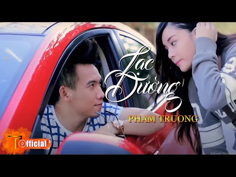 [MV HD] Lạc Đường - Phạm Trưởng (Short Version)