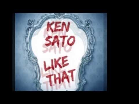 Ken Sato Like That (EVY RMX)