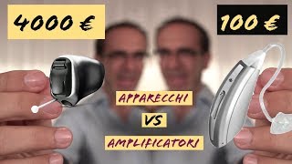 Apparecchi acustici Amplifon, Audionova, contro amplificatori dell'udito: prestazioni Prezzi