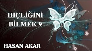 Hasan Akar - Hiçliğini Bilmek 9