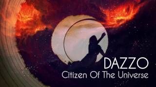 Dazzo - Citizen of the Universe