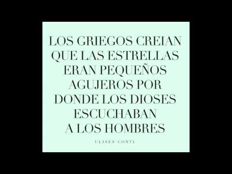 U - LOS GRIEGOS CREÍAN... / ULISES CONTI