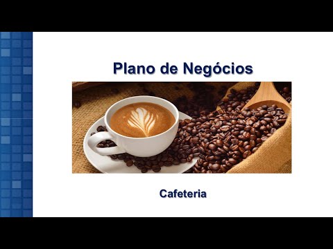 , title : 'Plano de Negócios Cafeteria