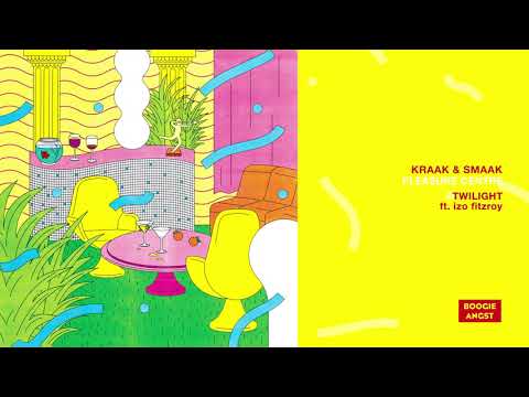 Kraak & Smaak - Twilight (feat. Izo FitzRoy)