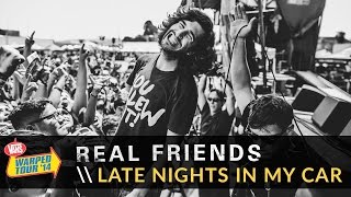 Real Friends - Late Nights In My Car (Live 2014 Vans Warped Tour)