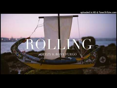 Deezy feat. Rony Fuego - Rolling (Rap)