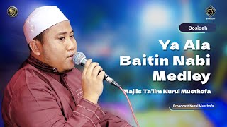 Download lagu Qosidah Ya Ala Baitin Nabi Medley - Nurul Musthofa | #LiveInNurulMusthofa, 19 Agustus 2023 mp3