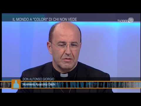 "Siamo noi" - Don Alfonso Giorgio, Assistente Nazionale del Movimento Apostolico Ciechi