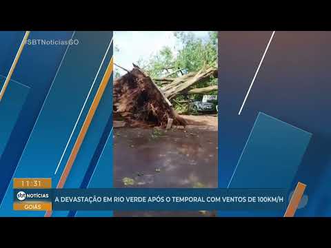 Devastação em Rio Verde após temporal com ventos de 100 km