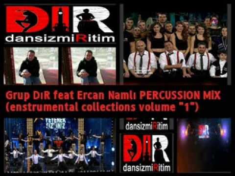 GRUP DİR PERCUSSION MİX ( ercan namlı enstrumental collections volume 1)