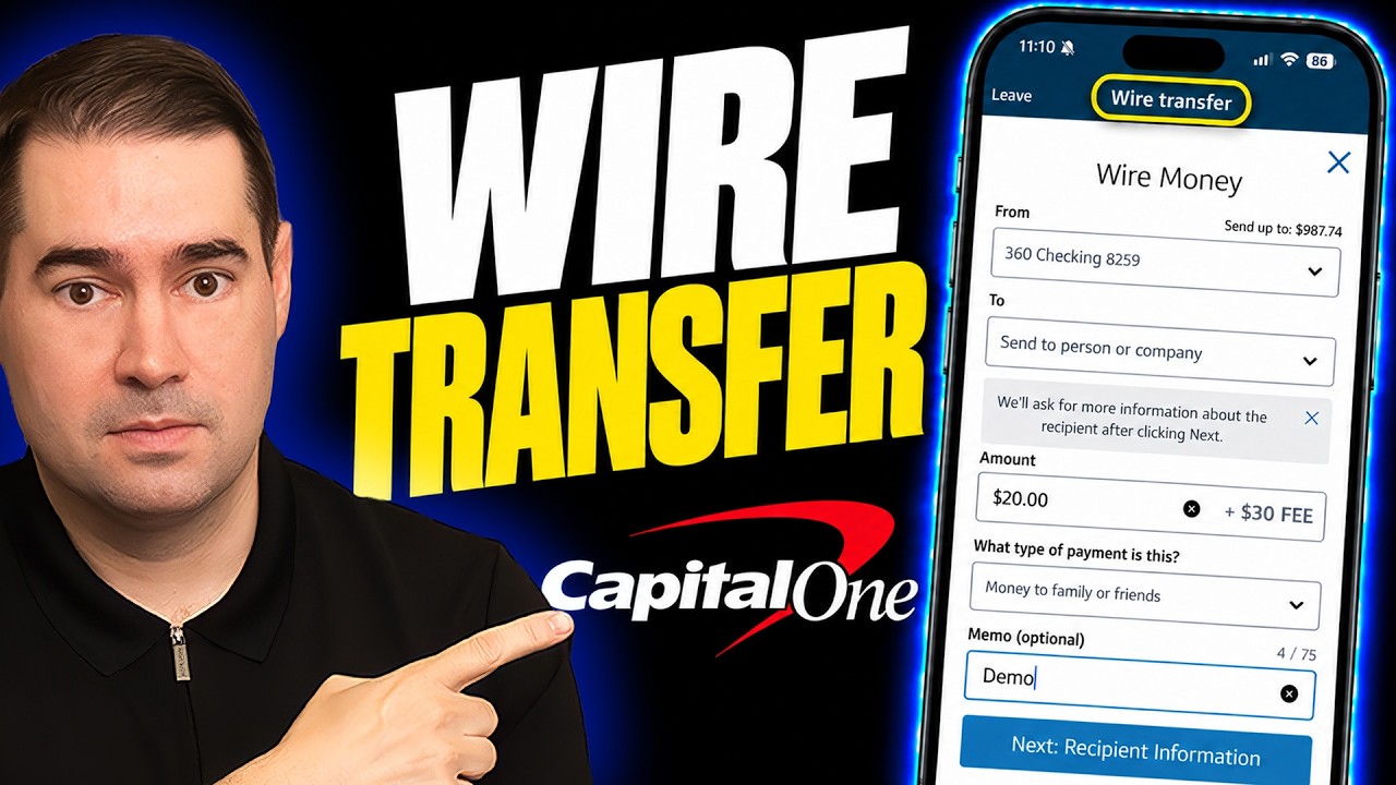 How to Send a  Wire Transfer from Capital One