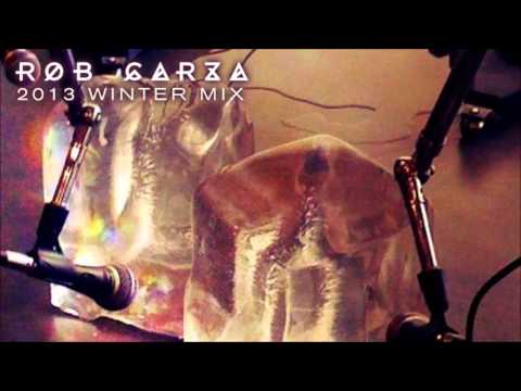 Rob Garza - 2013 Winter Mix