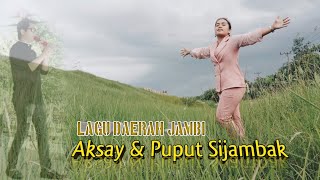 Download lagu Lagu Daerah Jambi | Bucerai Kasih | Aksay & Puput Sijambak | Laurent Music mp3