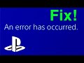 PS4 ERROR CODE An Error Has Occurred EASY FIX
