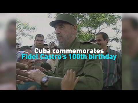 Cuba commemorates Fidel Castro’s 100th birthday