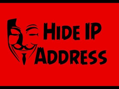 How to Hide Your IP Address