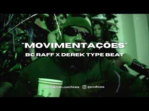 BC Raff x Derek Type Beat "Movimentações" [prod. hirata] 💊