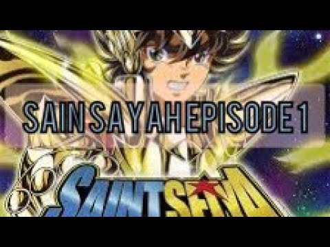 Sain sayah episode 1